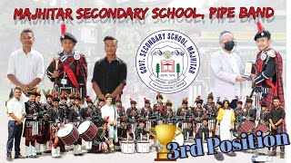 Majhitar Secondary School Pipe Band  State level Band Competition 2023  3rd Position 🏆 [upl. by Ailama884]