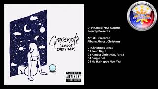 GRACENOTE  Almost Christmas  Full Christmas Album [upl. by Attenhoj]