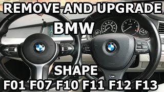 HOW TO REMOVE AND UPGRADE STEERING WHEEL BMW F10 F07 5 SERIES  MORE [upl. by Johnny]