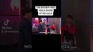 THE BOOBAY AND TEKLA SHOW AFTER KMJS [upl. by Karole]