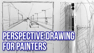 Perspective Drawing For Painters  Tips Tricks and Techniques [upl. by Riatsala]