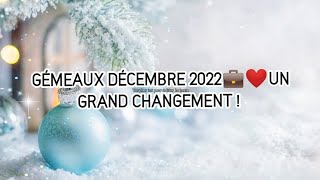 ♊GÉMEAUX DÉCEMBRE 2022 💼❤️WOUHAWW WOUHAW [upl. by Gaddi222]