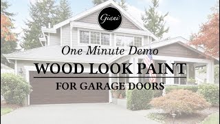 Giani Wood Look for Garage Doors 1 Minute Demo [upl. by Areht]