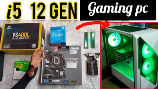 12th gen pc build  full gaming pc i5 12th gen pc build  under 25000 gaming pc build [upl. by Boulanger]