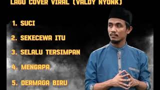 VALDY NYONK  SEKECEWA ITU  SUCI  COVER VIRAL cover musik viralvideo [upl. by Levina]