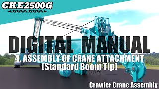 CKE2500G‐2CKS2500 ‐ Assembly 47 ASSEMBLY OF CRANE ATTACHMENT STANDARD BOOM TIP [upl. by Dorraj]