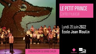 Conte musical du Petit Prince  Ecole Jean Moulin [upl. by Balbinder875]