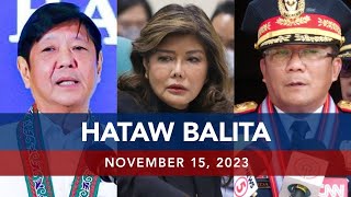 UNTV HATAW BALITA  November 15 2023 [upl. by Hallagan]