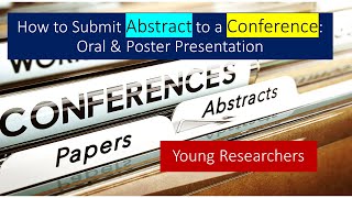 Abstract Submission for Conference  Guideline  Oral and Poster Presentation  Young Researchers [upl. by Airamahs]