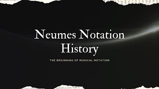 Neumes Notation History  Jessica Osmond [upl. by Leclair72]