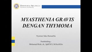 Myasthenia Gravis Dengan Thymoma [upl. by Bartley]