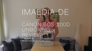 CANON EOS 200D  Unboxing  Einstellungen  Review  Test  Erfahrungsbericht [upl. by Jestude798]