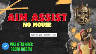 👑 AIM ASSIST NO MOUSE E TECLADO 👑  MAIO 2024 [upl. by Pip]