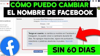 Cómo Cambiar NOMBRE de FACEBOOK sin ESPERAR los 60 días 2024 Guia Paso a Paso [upl. by Schacker]