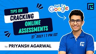 Tips on Cracking Online Assessments  Priyansh Agarwal  TLE Eliminators [upl. by Nnairol838]