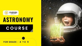 Astronomy Course for Kids  Mango Education [upl. by Izzy]