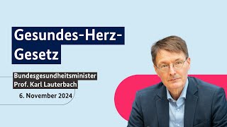 Bundesgesundheitsminister Prof Karl Lauterbach zum GesundesHerzGesetz [upl. by Aihseyk]