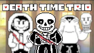 Death time trio Bad Time Trio Returns Disbelief Trio Short [upl. by Hamirak]