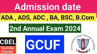 Admission date for ADAADSBABSC second annual exam 2024 GCUF [upl. by Asselam]