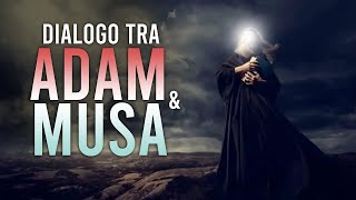 QUANDO I PROFETI MUSA E ADAM LITIGARONO ᴴᴰ [upl. by Aimet]