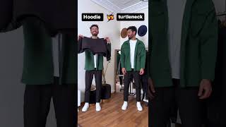 Hoodie VS Turtleneck  Mans Fashion Hacks  Fashion Hacks shorts life fashion [upl. by Oiluj]