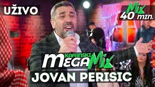 JOVAN PERISIC  KAFANSKI MEGA MIX  2021  UZIVO  OTV VALENTINO [upl. by Sibell569]