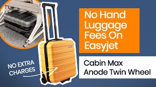 Cabin Max Anode TwinWheel Underseat Suitcase Easyjet free hand luggage 45x36x20cm [upl. by Marvin377]