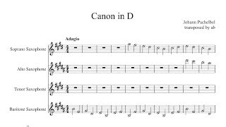 Canon in D Johann Pachelbel  Sax Sheet Music  Sax Quartet Cover [upl. by Ryann139]