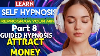 GUIDED HYPNOSIS FOR ATTRACTING MONEY  Hypnosis for Wealth and Prosperity  affirmationsforwealth [upl. by Ennairda853]