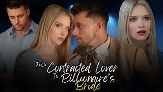 From Contract Lover To Billionaire Bride Full Movie Review amp Facts  Parker Heath Ashley BeLoat [upl. by Catriona]