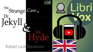 The Strange Case of Dr Jekyll and Mr Hyde by Robert Louis STEVENSON  Full Audio Book [upl. by Maddy]