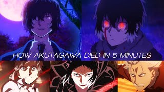 Akutagawas death  Bungou Stray Dogs Season 5 [upl. by Raffin888]