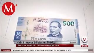 Ésta será la nueva imagen de los billetes [upl. by Chaddy154]