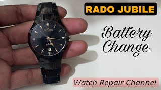 How To Change Battery RADO Watch  jilani watch repair channel [upl. by D'Arcy]