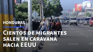 Cientos de migrantes salen de Honduras en caravana hacia EEUU  AFP [upl. by Kanal]