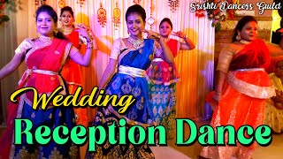 WEDDING RECEPTION DANCE  SRISHTI DANCERS GUILD  TRENDING SONGS MIX  BOLLYWOOD DANCE  LATEST [upl. by Wasson]