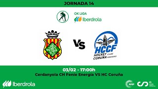 OKLigaIberdrola  Cerdanyola Feníe Energia  HC Coruña 14ª Jornada [upl. by Aninaj]