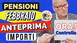 PENSIONI FEBBRAIO ARRIVATE⁉️ ANTEPRIMA IMPORTI GIÀ VISIBILI❓ Controlla ora ma [upl. by Wincer]