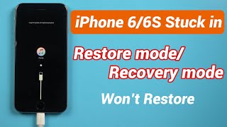 iPhone 66S Stuck in Restore modeRecovery mode Wont Restore [upl. by Previdi]