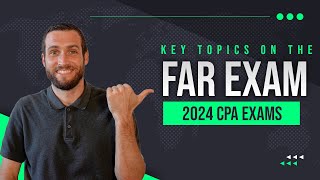 Master the 2024 FAR Exam Complete Topic Breakdown  Maxwell CPA Review [upl. by Anaicul]