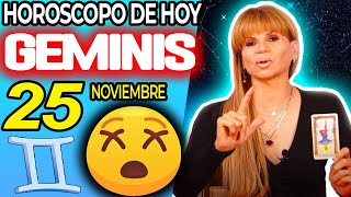 😰 𝐀𝐃𝐕𝐄𝐑𝐓𝐄𝐍𝐂𝐈𝐀🚨𝐀𝐋𝐆𝐎 𝐒𝐄 𝐄𝐒𝐓𝐀́ 𝐂𝐎𝐂𝐈𝐍𝐀𝐍𝐃𝐎❌ MONHI VIDENTE 🔮 Horoscopo de hoy GEMINIS 25 DE NOVIEMBRE 2023 [upl. by Levitus237]