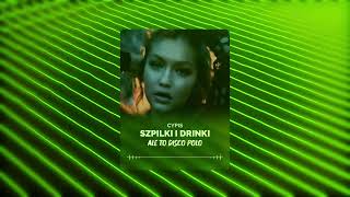 Cypis  Szpilki i Drinki Disco Polo [upl. by Lester]