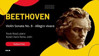 Beethoven  Sonata for piano and violin No 8  Allegro vivace [upl. by Enilec]