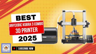 Top 3D Printing Expert Reveals Anycubic Kobra 3 Combo Review Secrets [upl. by Walters]