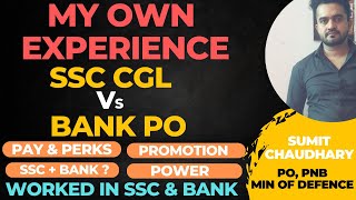 SSC CGL Vs Bank PO  SSC Vs Banking  IBPS PO Interview Experience  Bank PO Interview Question [upl. by Aneerbas]