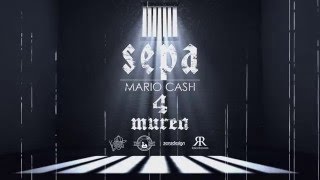 Sepa  4 Muren ft Mario Cash prod Jerry John [upl. by Rojam]