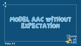 55 Model AAC Without Expectation [upl. by Venterea]