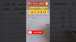 Divisibility rule of 7 11 and 13 in one sec 😱 vedic mathstricks polymathfootprintsacademy [upl. by Antoinette]