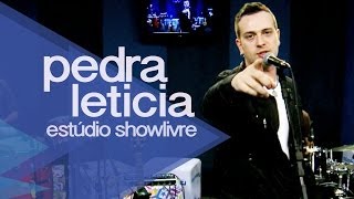 Pedra Letícia  Anos Atrás Ao Vivo no Estúdio Showlivre 2012 [upl. by Ezarra]