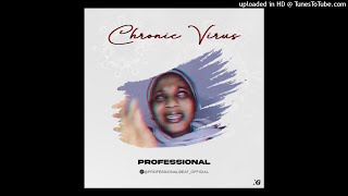 Professional  Chronic Virus Beat Instrumental [upl. by Danais506]